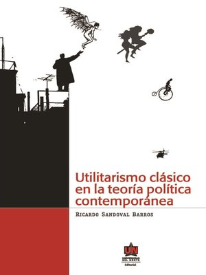 cover image of Utilitarismo clásico en la teoría política contemporánea